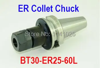 Doprava zadarmo BT30-ER25-60L Jar ER Collet Chuck CNC Frézovanie Toolholder Upevňovaciu Konci Mlyny v Práci na CNC frézke