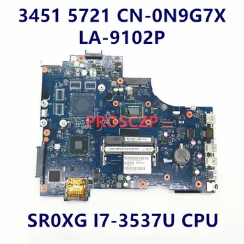 KN-0N9G7X 0N9G7X N9G7X Doske Pre DELL 3451 5721 VAW11 LA-9102P Notebook Doske W/SR0XG I7-3537U CPU HM76 100% Plnej Testované
