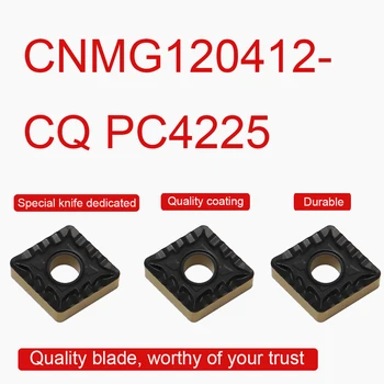 10PCS Karbidu Vložky CNMG120412-CQ PC4225 Externé Nástroje na Sústruženie, CNMG12 Kvalitné CNC Sústruhu rezného Nástroja