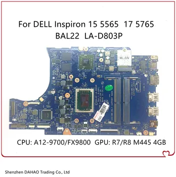 BAL22 LA-D803P Pre DELL 15 5565 Notebook Doska S A12-9700 CPU R7/R8 M445 4GB -GPU CN-0KPK2C KPK2C G89K3 100% OK